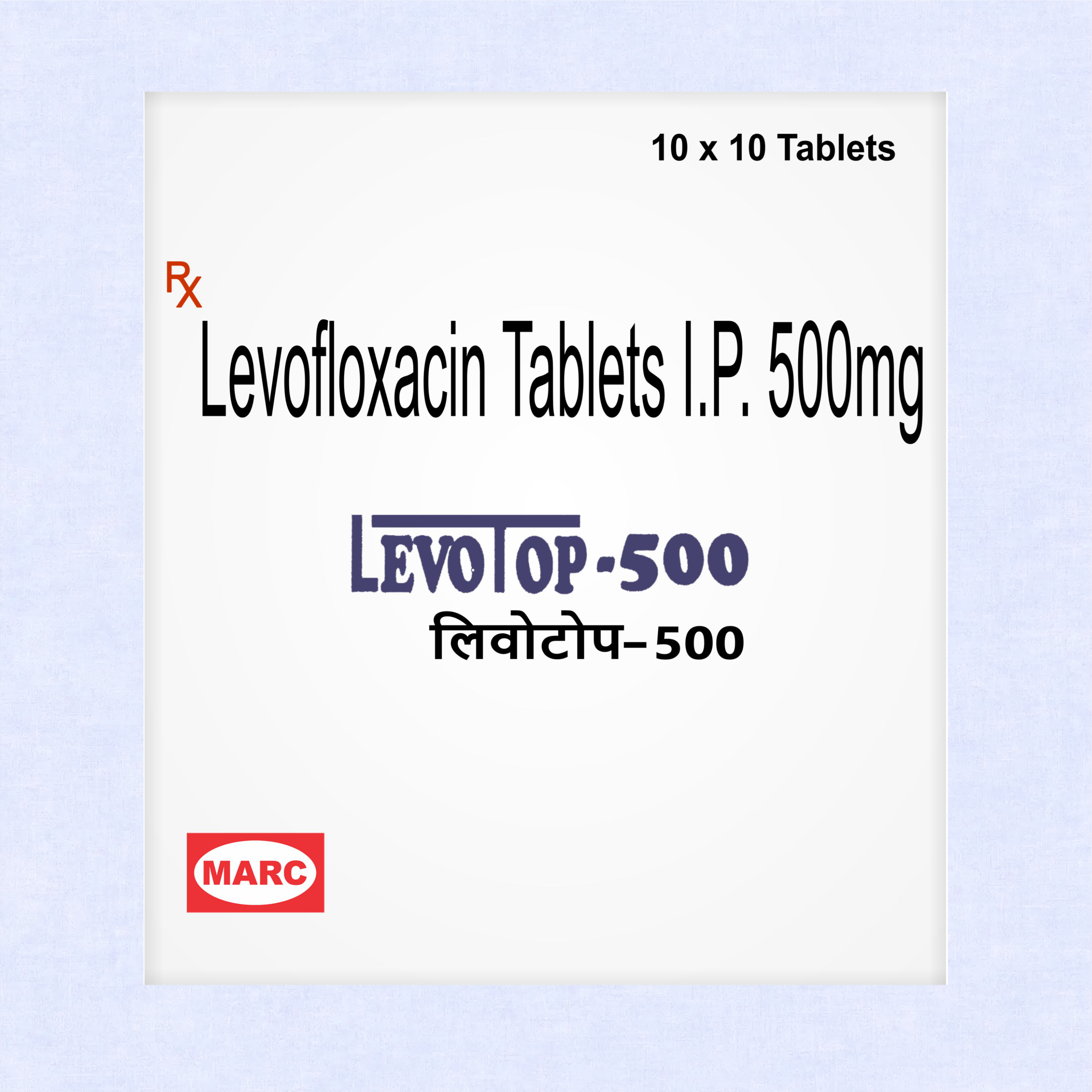 Levotop-500 Levofloxacin Tablet – Respiratory, UTI & Skin Bacterial Infection Treatment