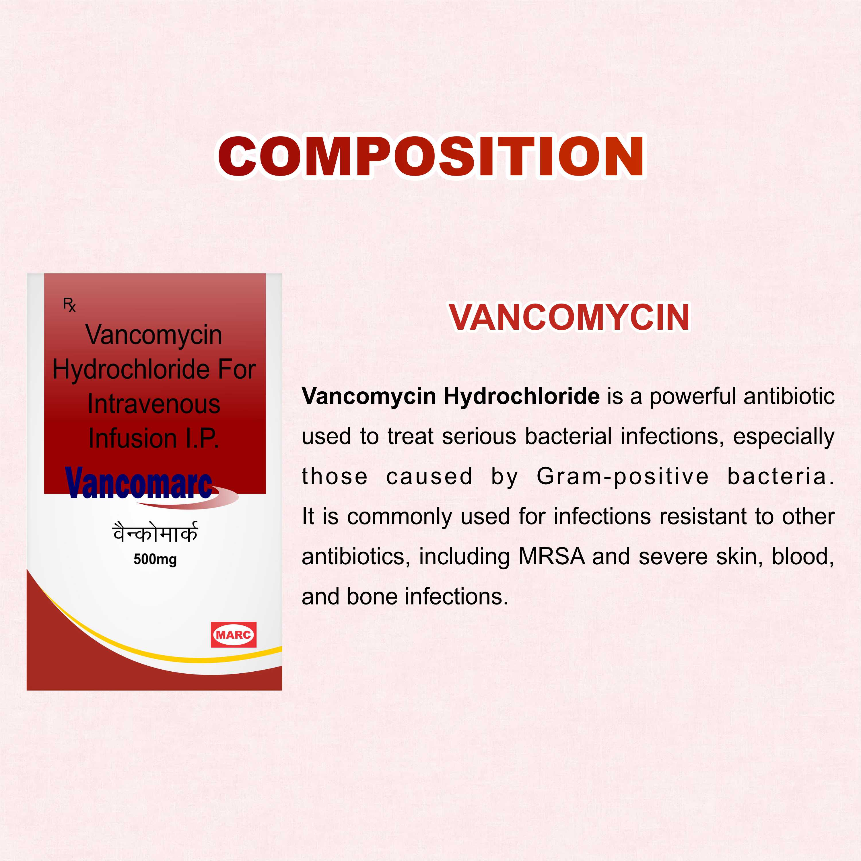 Vancomarc 500mg Vancomycin Injection – Hospital-Grade Glycopeptide Antibiotic for MRSA & Severe Infections