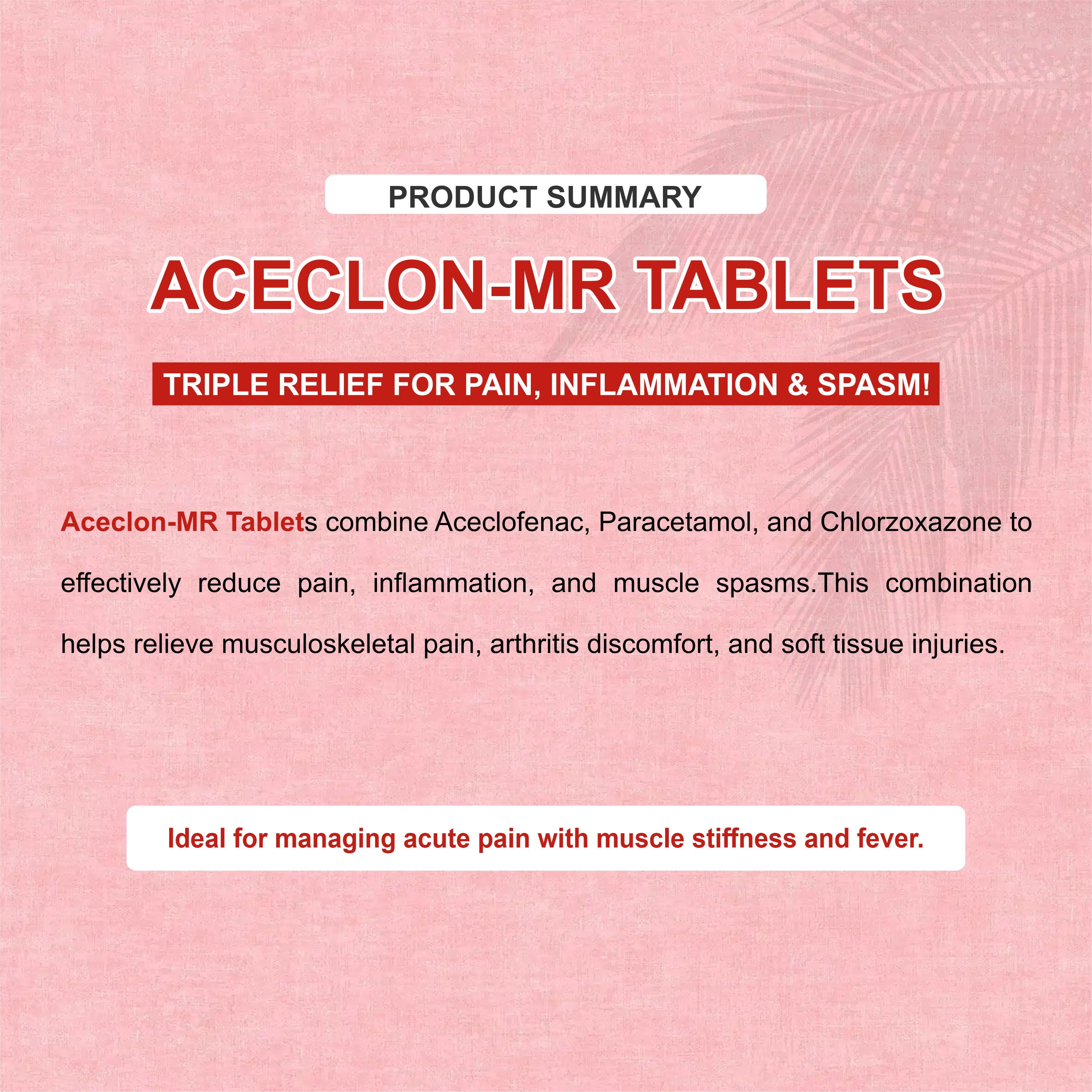 Marc Aceclon MR Tablets – Triple Action Formula for Pain, Inflammation & Muscle Spasm Relief