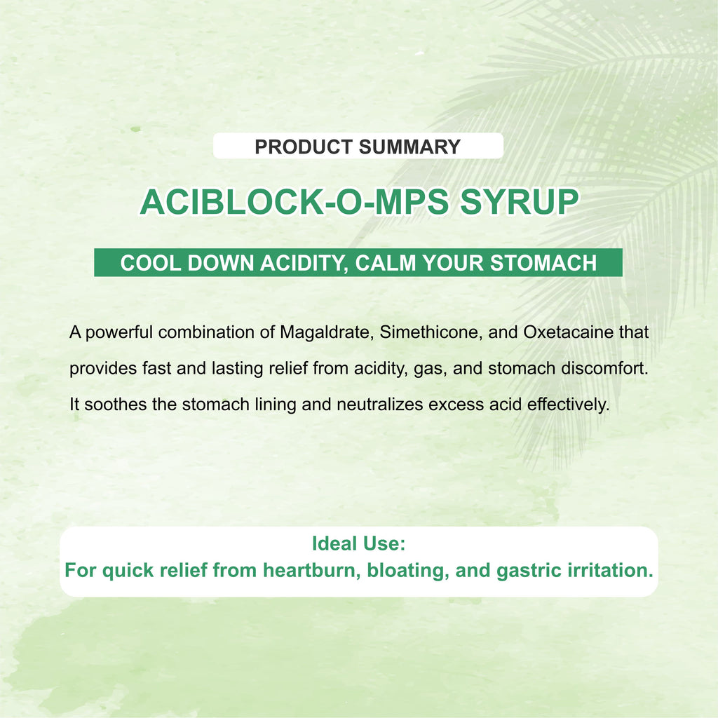 Aciblock-O Antacid Syrup – Acidity, Burping & Gastric Pain Relief with Oxetacaine