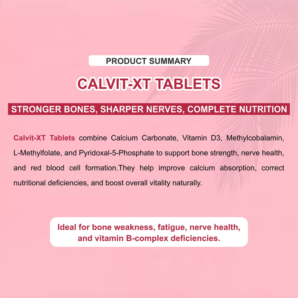 Calvit XT Tablet – Advanced Bone & Nerve Health Supplement(1Box)