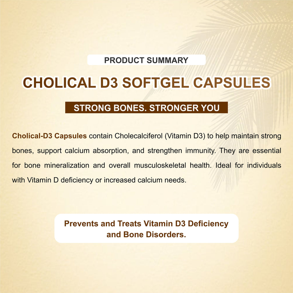 Cholical D3 Softgel Capsules – Your Daily Dose of Sunshine for Stronger Bones & Immunity ( Pack of 2 Strip)