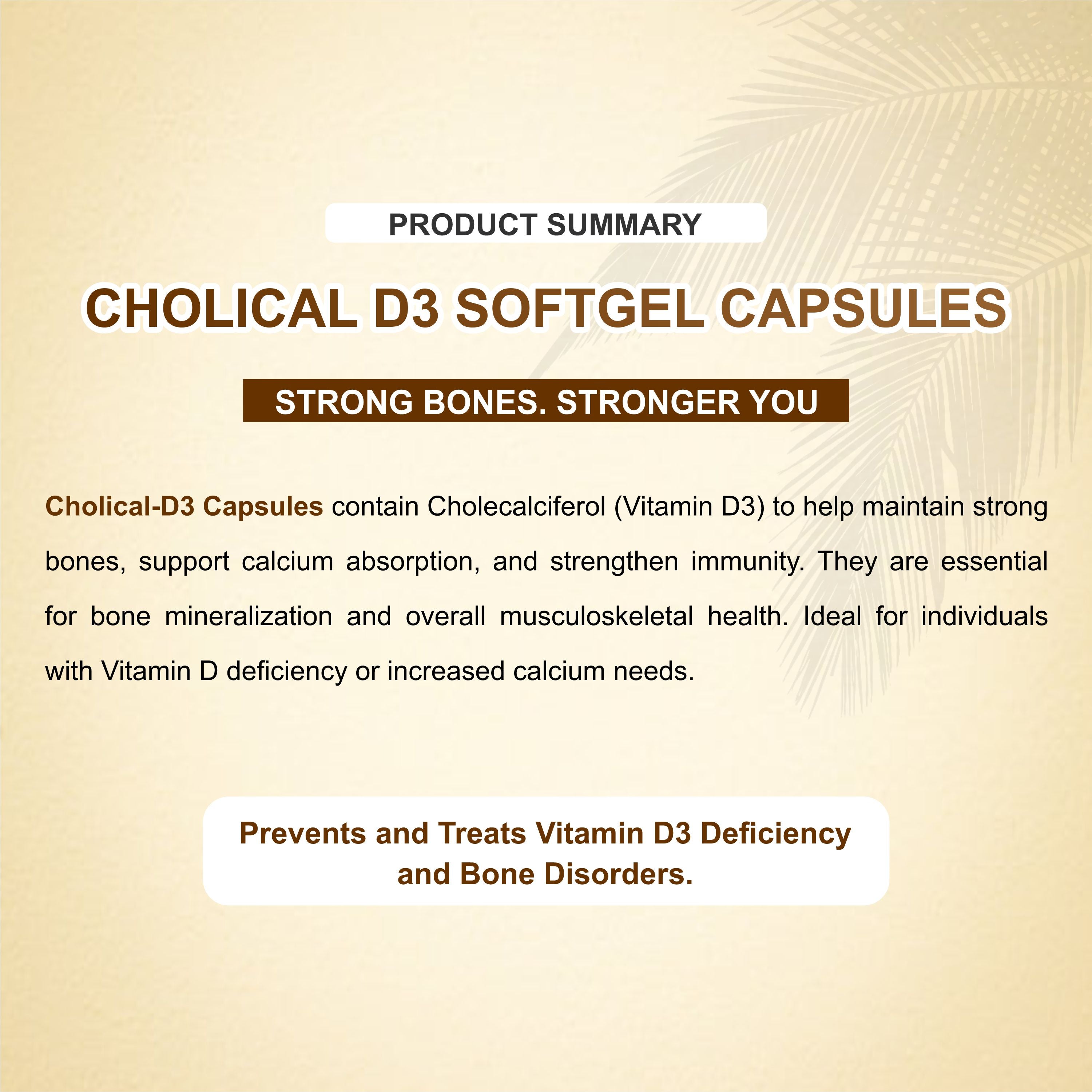 Cholical D3 Softgel Capsules – Your Daily Dose of Sunshine for Stronger Bones & Immunity ( Pack of 2 Strip)