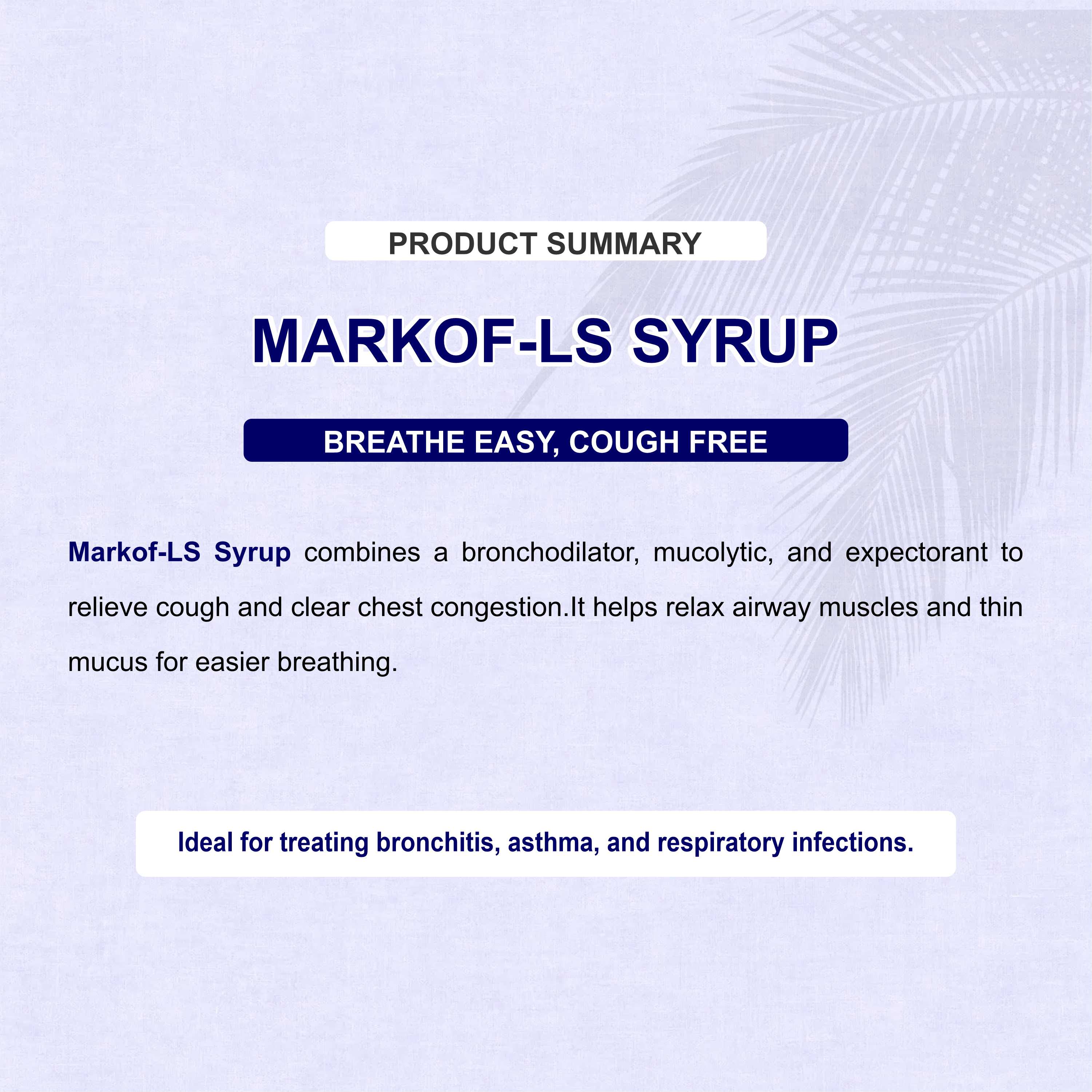 Marc Markof LS Syrup – Powerful Relief from Wet Cough, Chest Congestion & Breathing Difficulty
