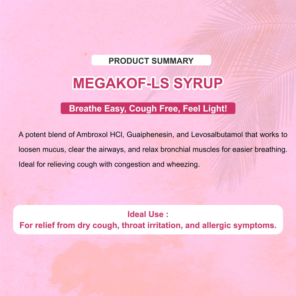 Megakof-LS Cough with Mucus Relief Syrup 100ml – Chest Congestion & Respiratory Support