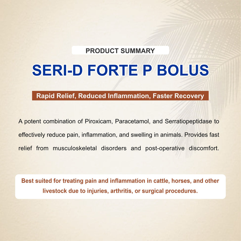 Seri D Forte P Bolus (5x4) – Triple Action Pain, Fever & Inflammation Relief for Livestock
