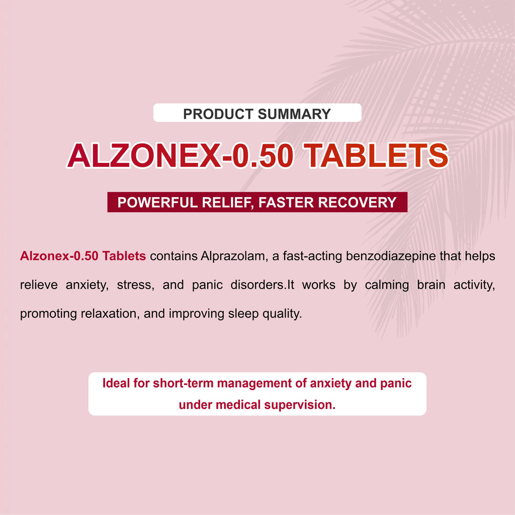 Alzonex 0.5mg Alprazolam Tablet – Moderate Anxiety, Panic Attacks & Sleep Disturbance