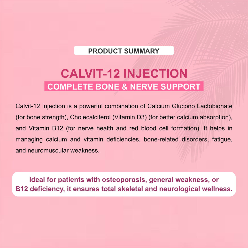 Calvit 12 Injection 15ml – Advanced Nutritional Support for Bone Health, Immunity & Energy (Pack of 6)