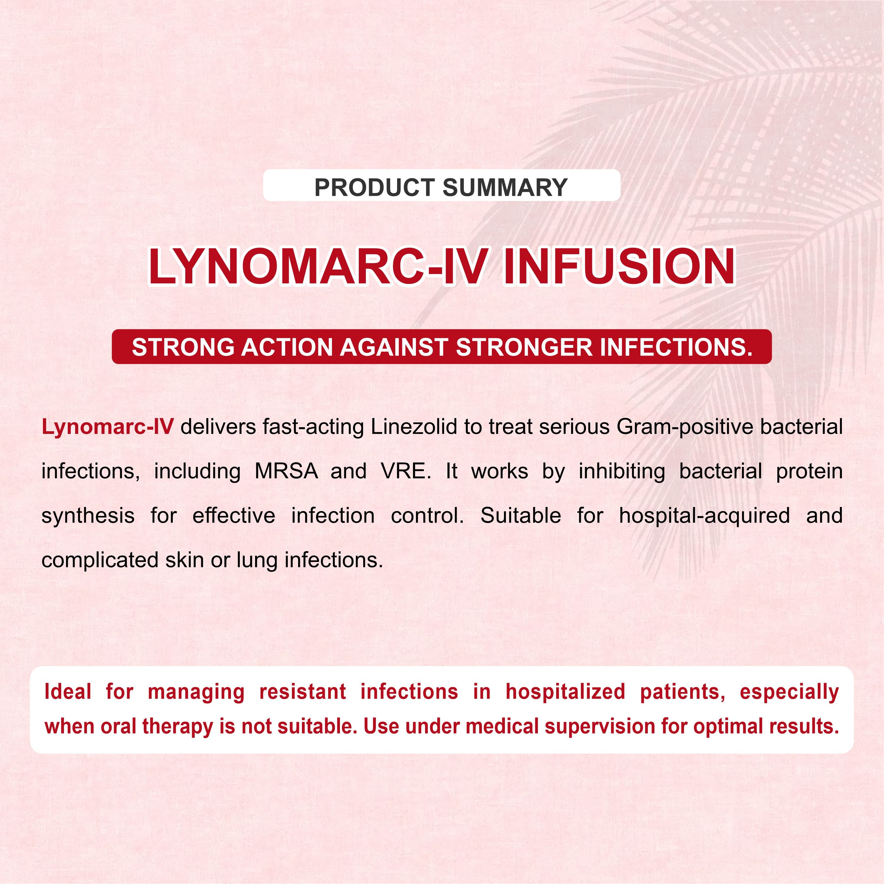 Lynomarc IV Infusion – Powerful Antibiotic for Resistant Infections