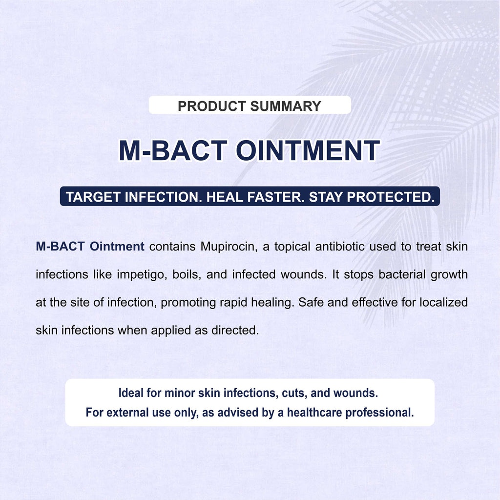 M Bact Ointment – Your Go-To Solution for Bacterial Skin Relief (Pack of 2)