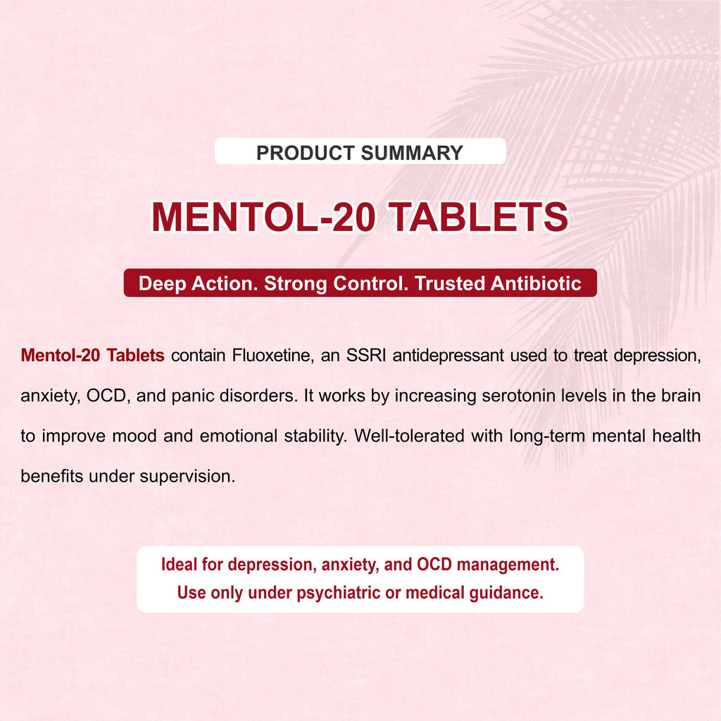 Mentol 20 Tablet – Fluoxetine 20mg for Depression, Anxiety & OCD
