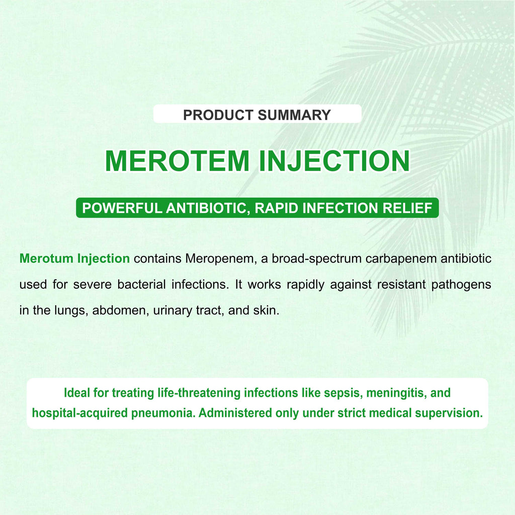 Merotum Injection – Powerful Antibiotic for Severe Infections
