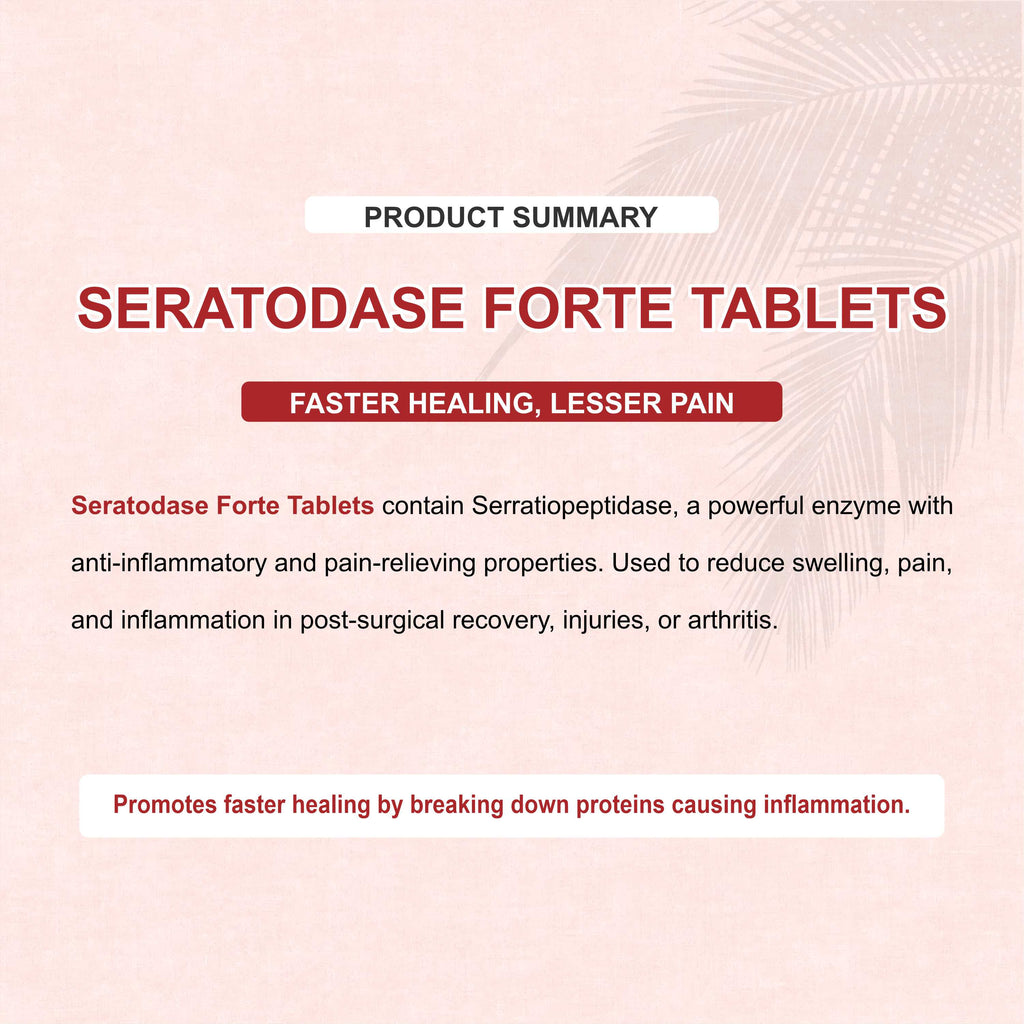 Seratodase Forte Serratiopeptidase Tablet – Post-Surgery Swelling, Scar & Inflammation Relief