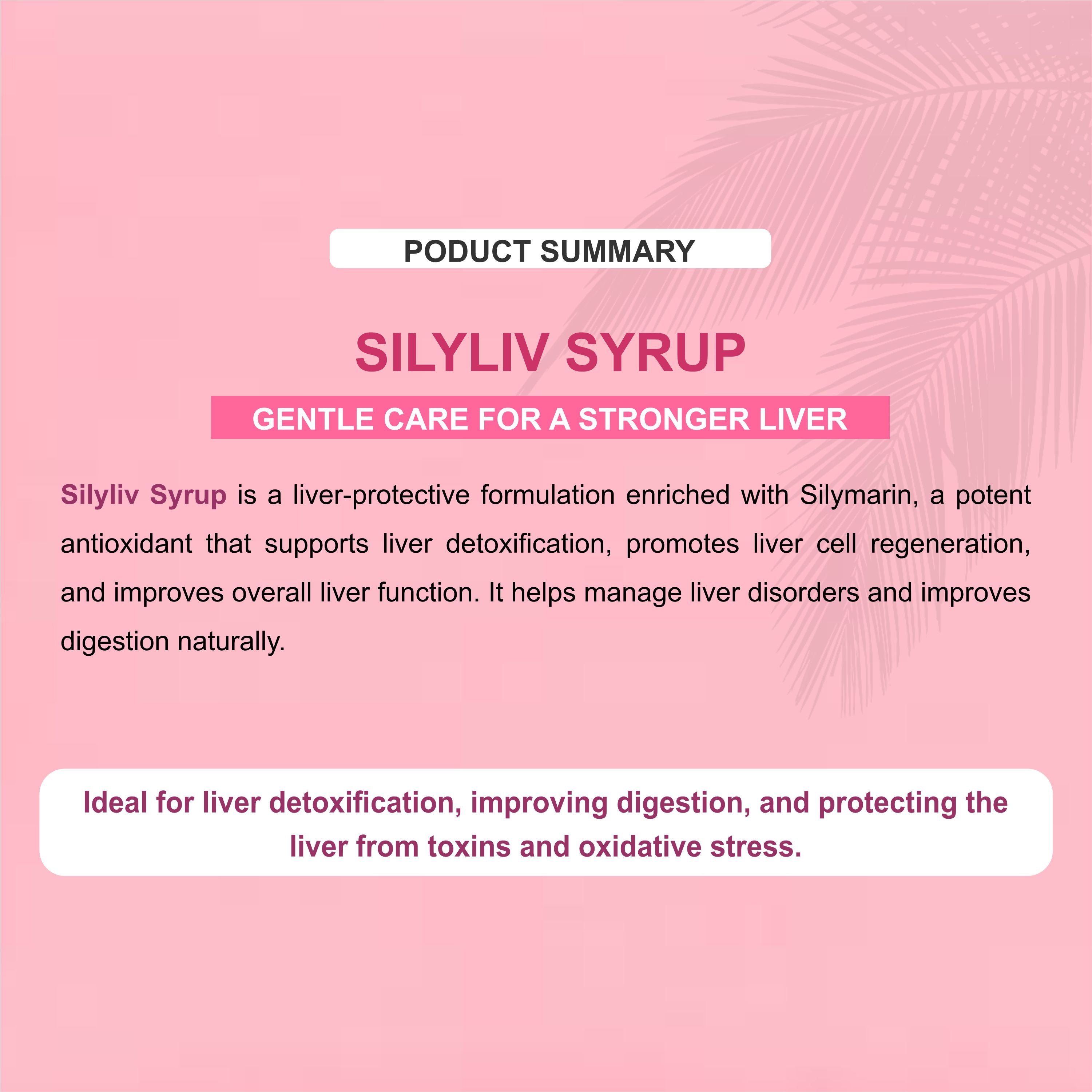 Silyliv Liver Care Syrup – Liver Detox, Digestion & Hepatic Health Support