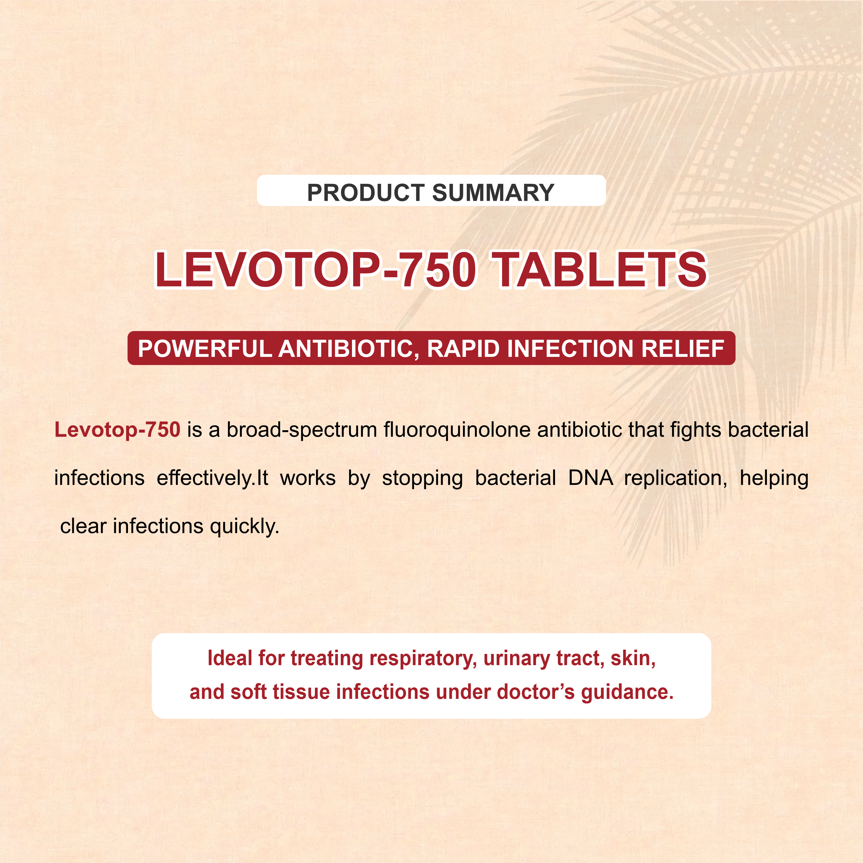 Levotop-750 Levofloxacin 750mg Tablet – Severe Respiratory & Urinary Bacterial Infection