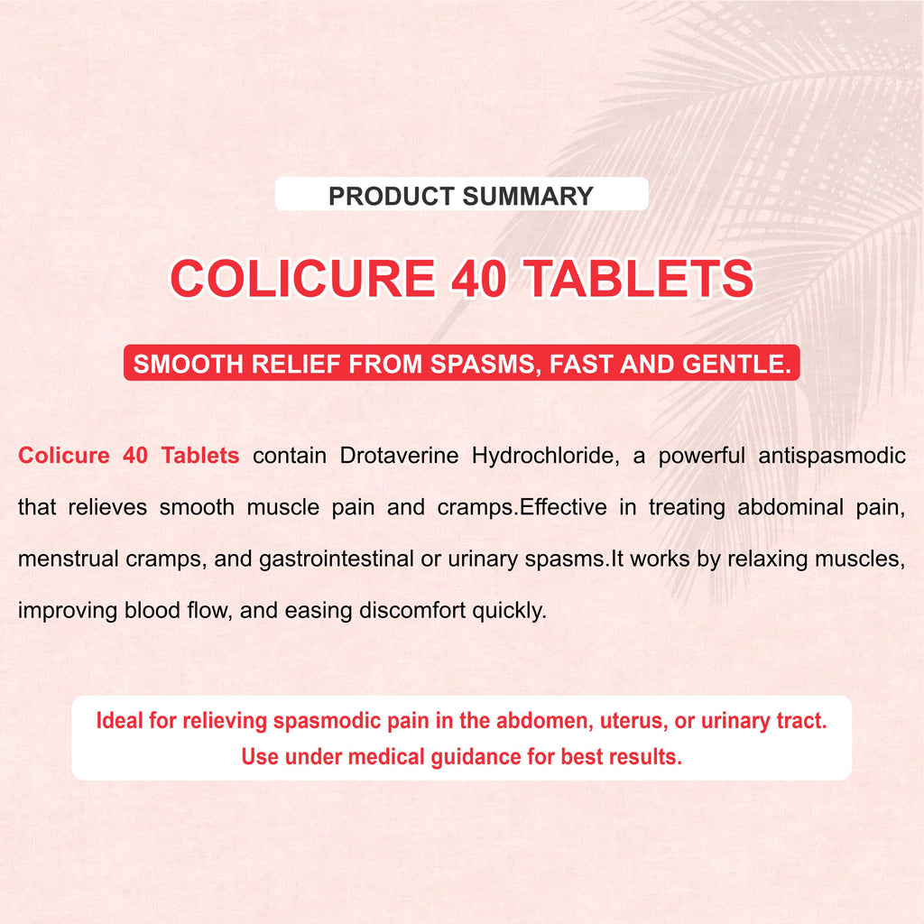 Colicure 40 Tablets – Fast-Acting Relief from Abdominal Pain, Cramps & Spasms