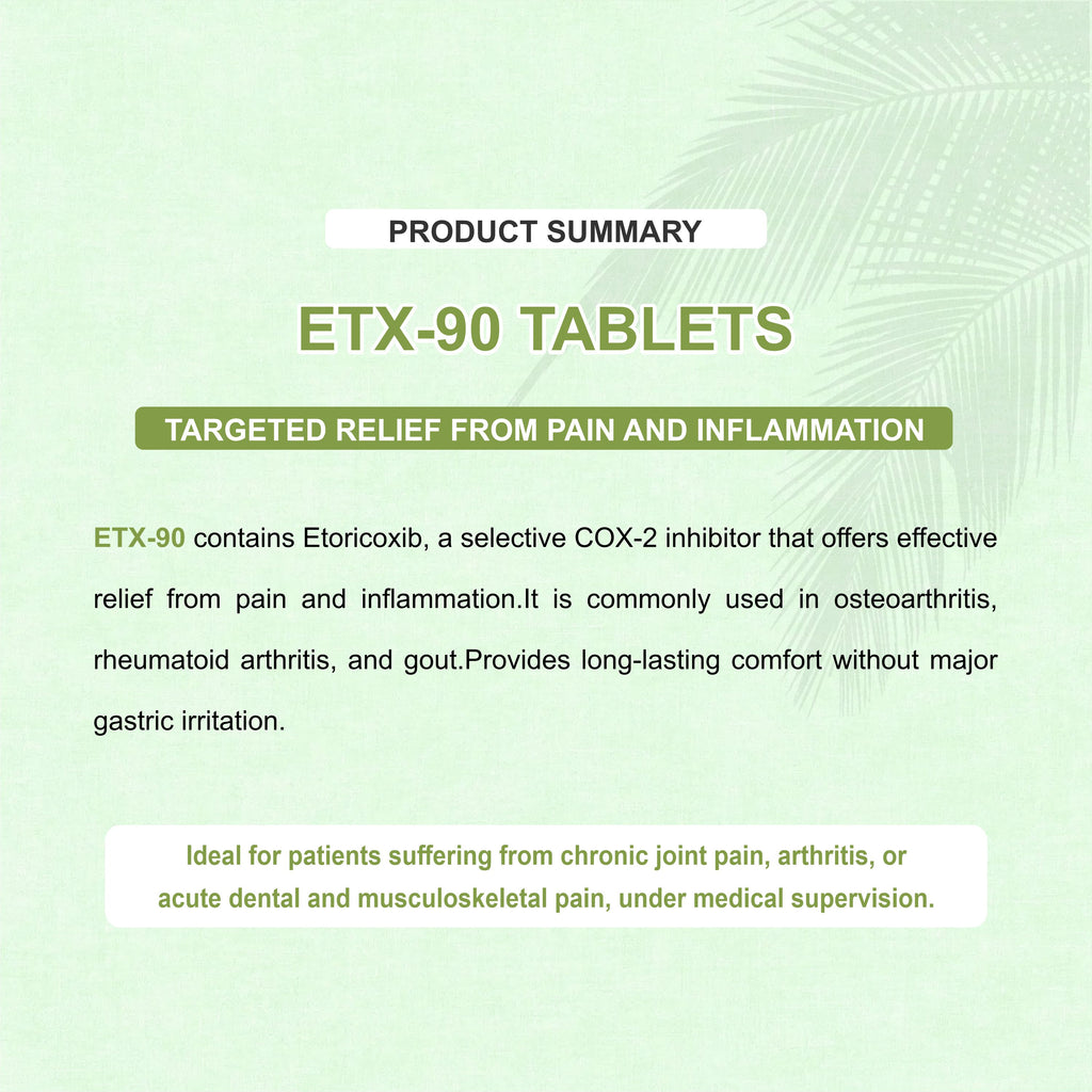 ETX 90 Tablet – Fast & Long-Lasting Joint Pain Relief for Arthritis