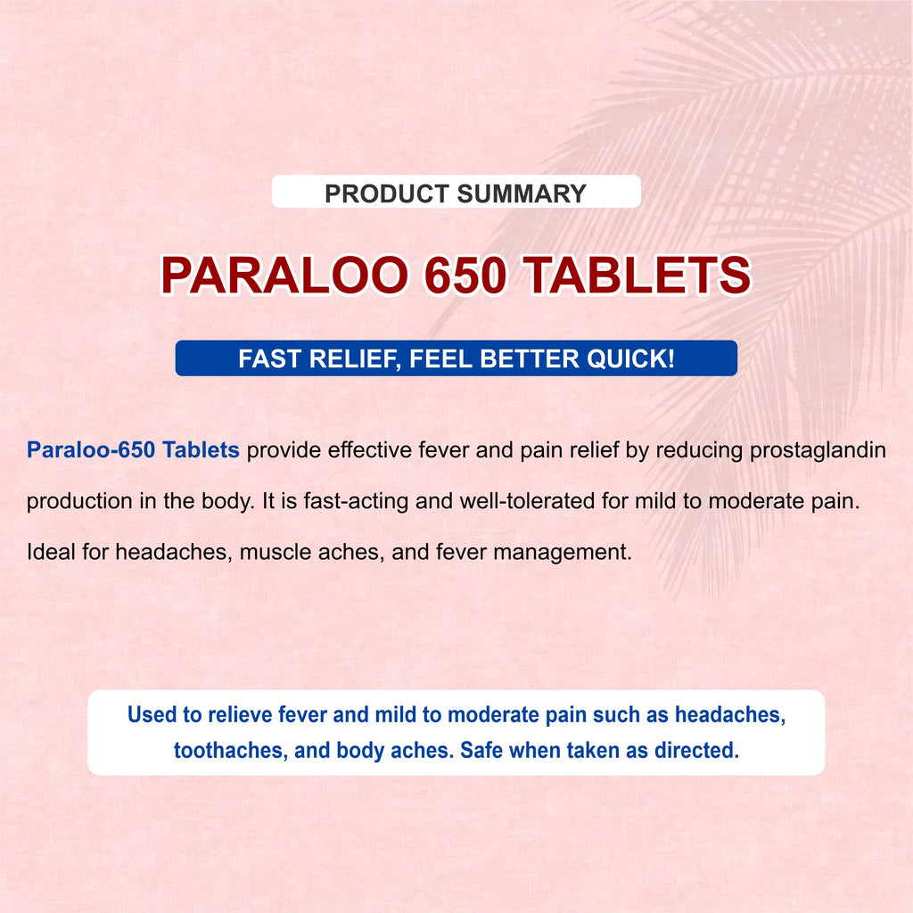 Paraloo-650 Paracetamol 650mg Tablet – Stronger Fever & Pain Relief for Adults