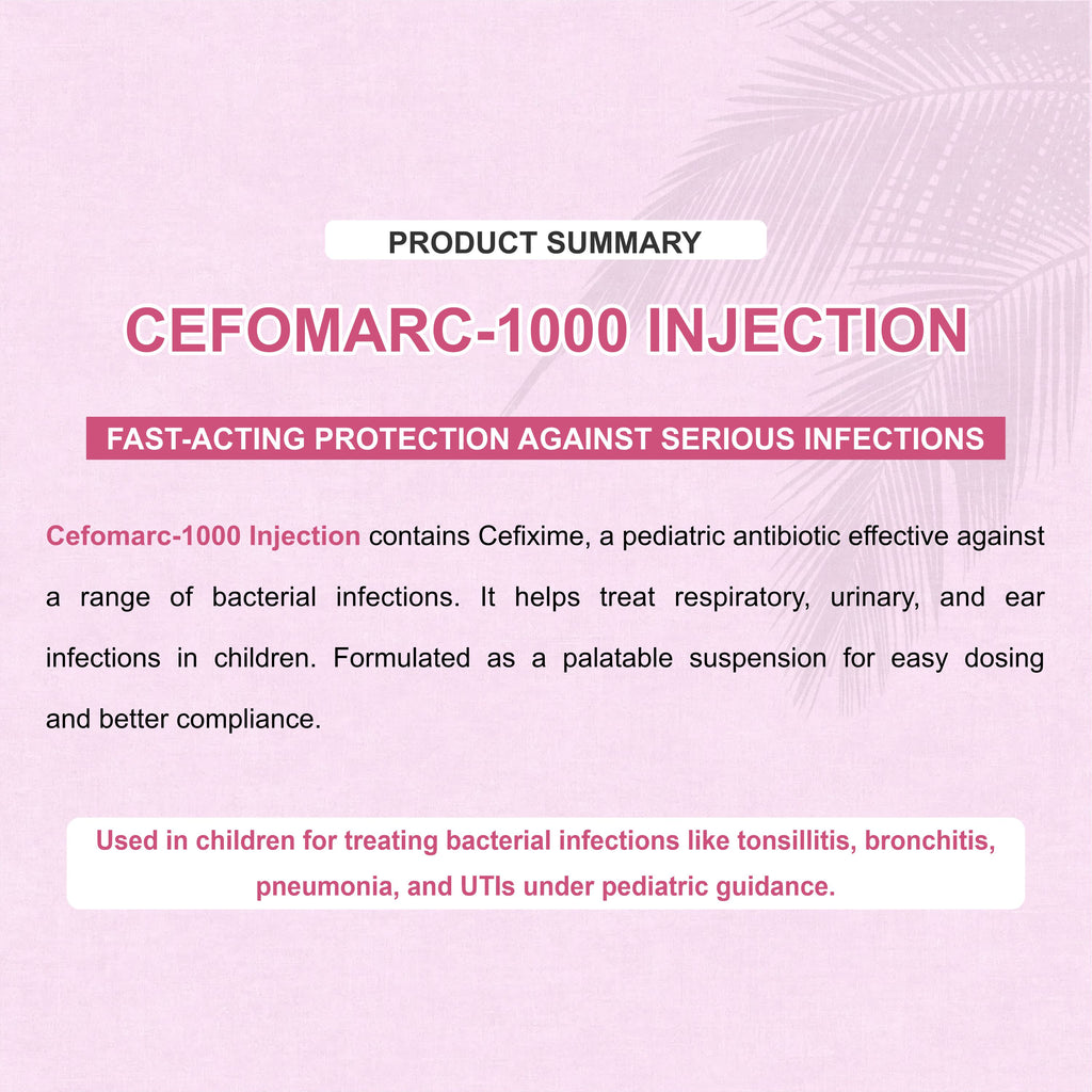 Cefomarc 1000 Injection – Fast-Acting IV Antibiotic for Serious Bacterial Infections (Pack of 6)