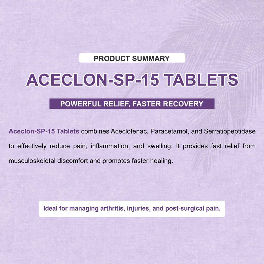 Marc Aceclon SP 15 Tablets – Triple Action Relief for Pain, Swelling & Inflammation